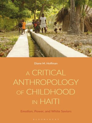 cover image of A Critical Anthropology of Childhood in Haiti